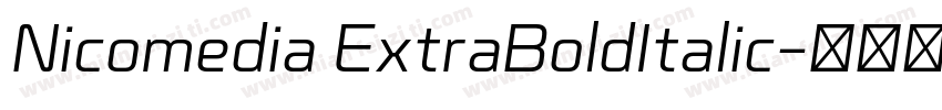 Nicomedia ExtraBoldItalic字体转换
